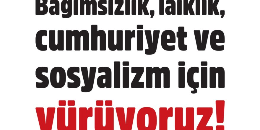 TKP İZMİR'DEN ' CUMHURİYET YÜRÜYÜŞÜ'