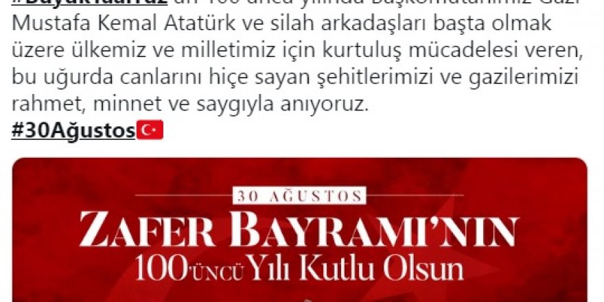 MİLLİ SAVUNMA BAKANLIĞI'NDAN 30 AĞUSTOS PAYLAŞIMI